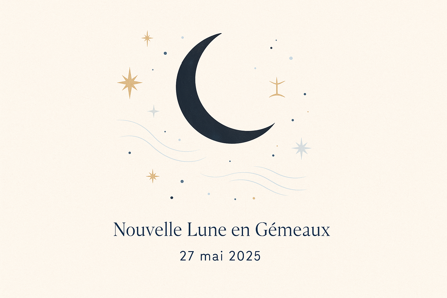 TIRAGES POUR LA NOUVELLE LUNE EN GÉMEAUX DU 27-5-2025